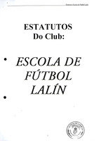 R. 4-406. ESCOLA DE FUTBOL LALIN. Lalin
